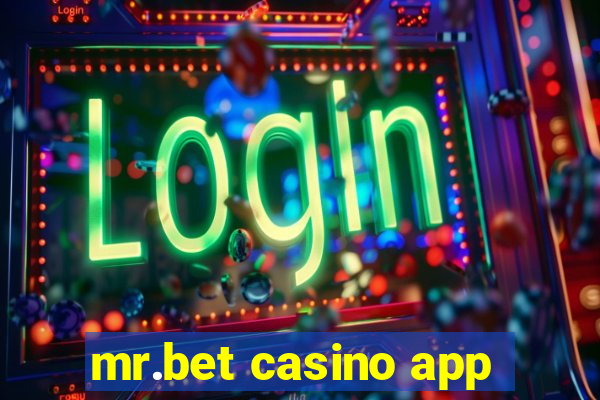 mr.bet casino app