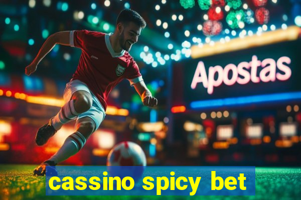 cassino spicy bet