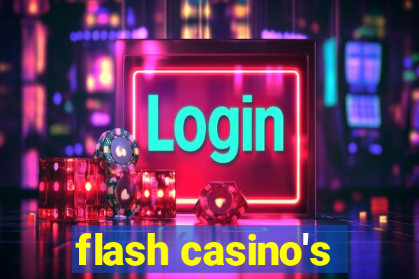 flash casino's