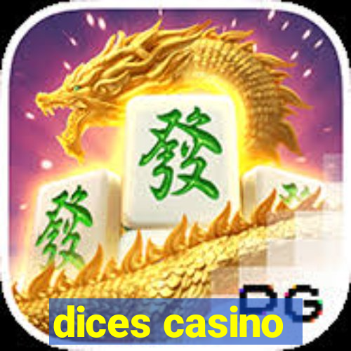 dices casino