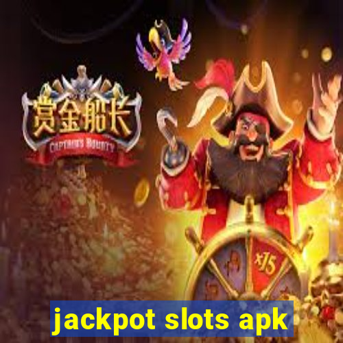 jackpot slots apk