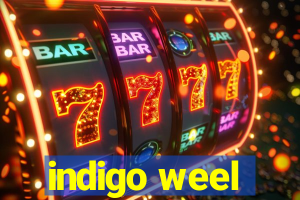 indigo weel