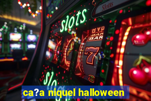 ca?a niquel halloween