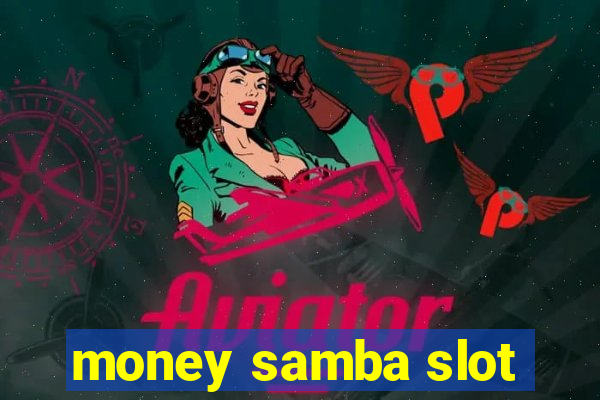 money samba slot