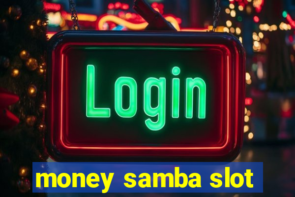 money samba slot