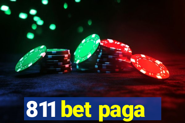 811 bet paga