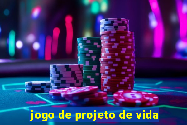 jogo de projeto de vida