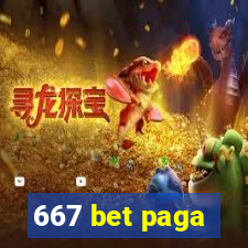 667 bet paga