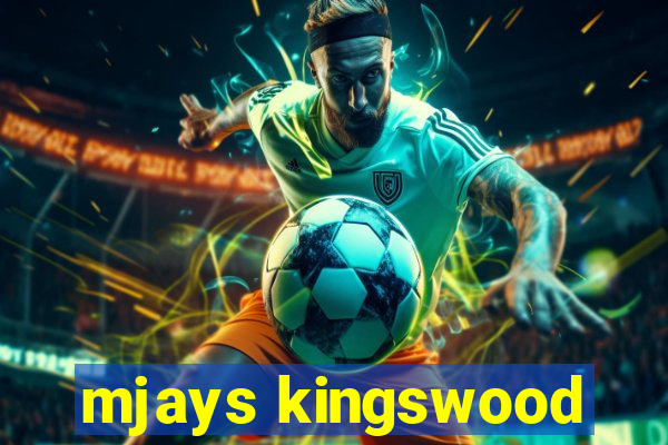 mjays kingswood