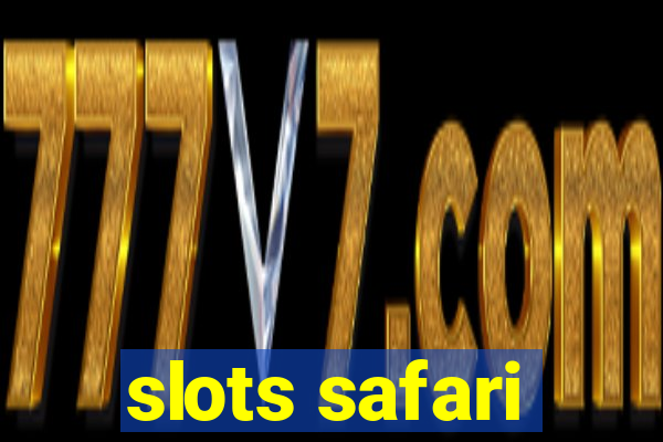 slots safari