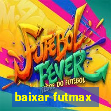 baixar futmax