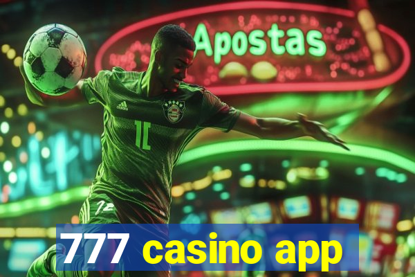 777 casino app