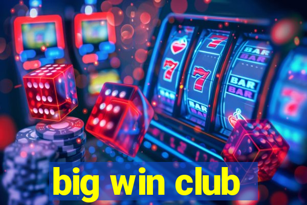 big win club