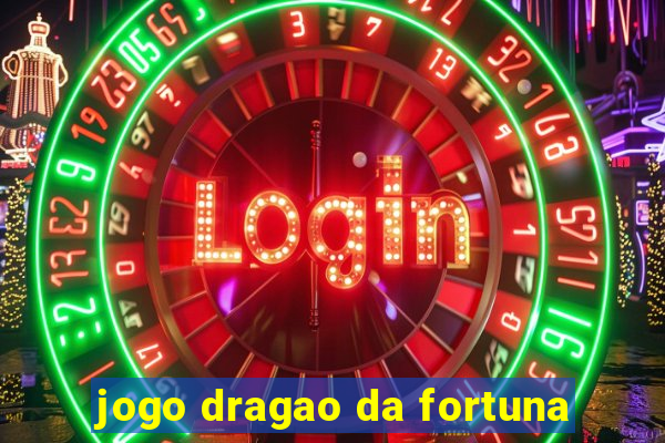 jogo dragao da fortuna