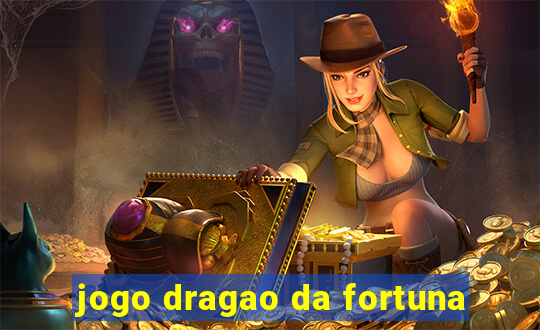 jogo dragao da fortuna