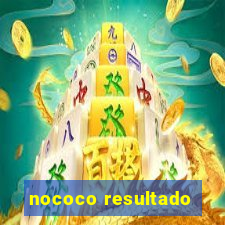 nococo resultado