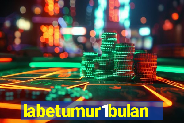 labetumur1bulan