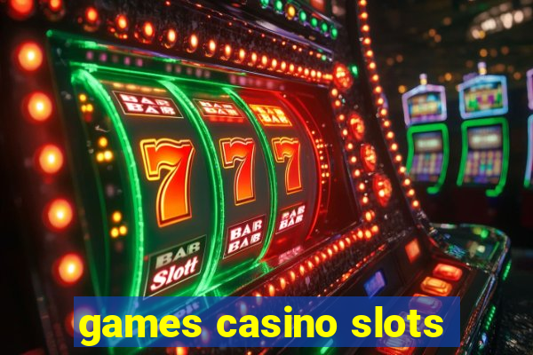 games casino slots