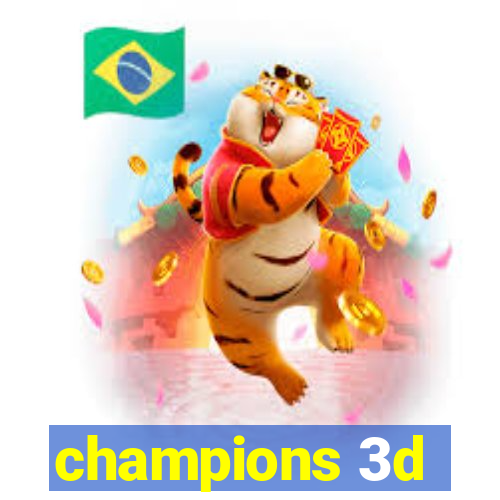 champions 3d