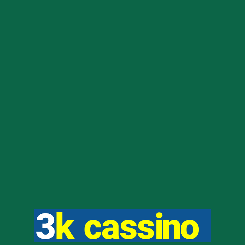 3k cassino