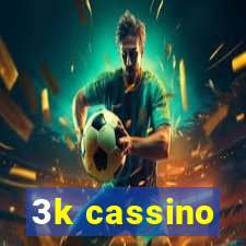 3k cassino