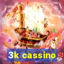 3k cassino