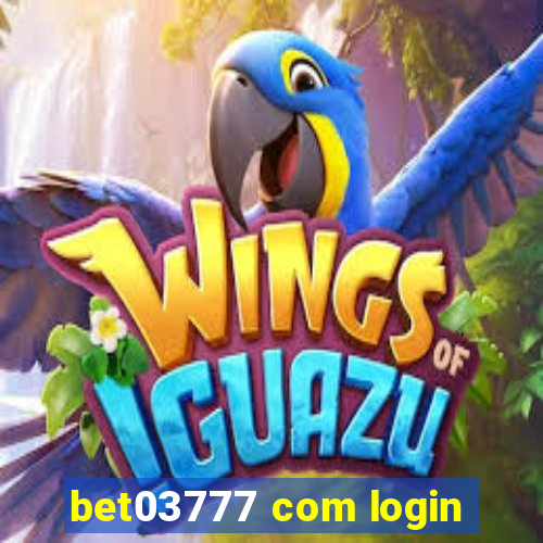 bet03777 com login