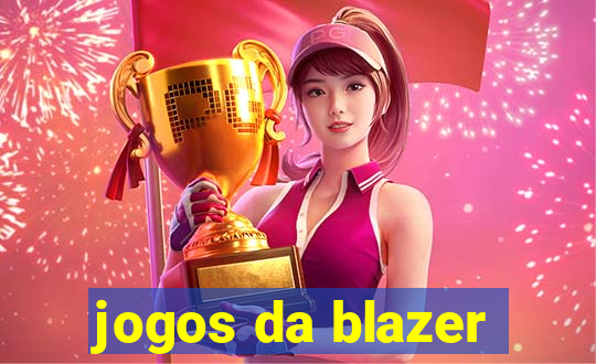 jogos da blazer