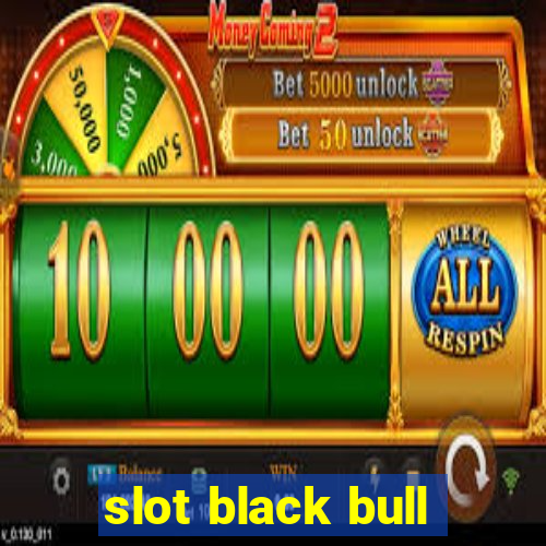 slot black bull