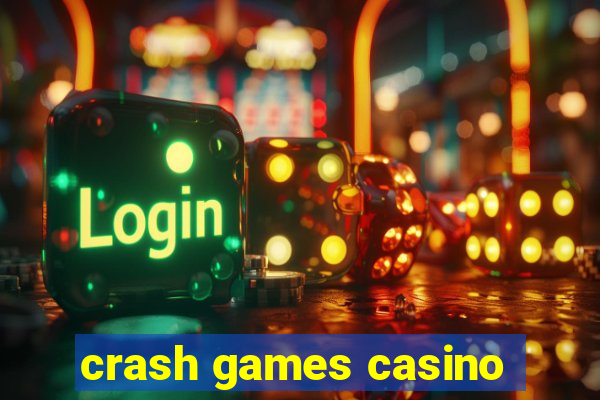 crash games casino