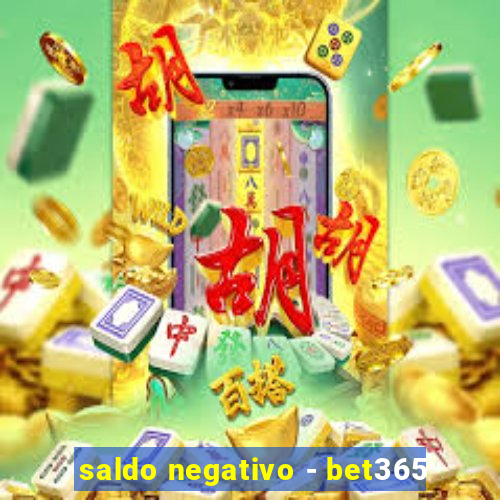 saldo negativo - bet365