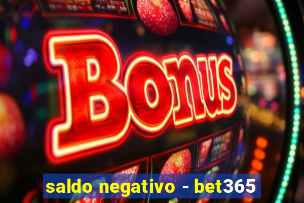 saldo negativo - bet365