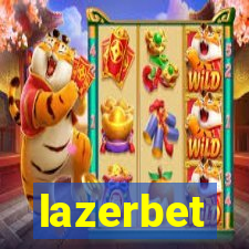 lazerbet