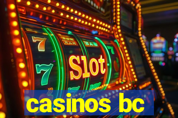 casinos bc