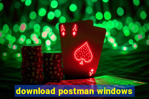 download postman windows