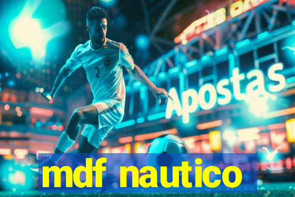 mdf nautico