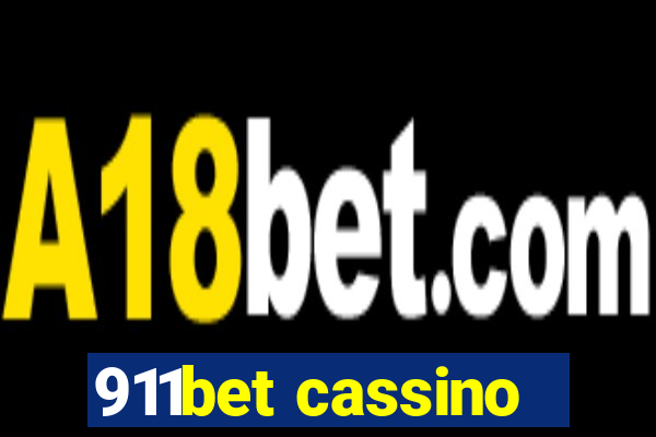 911bet cassino