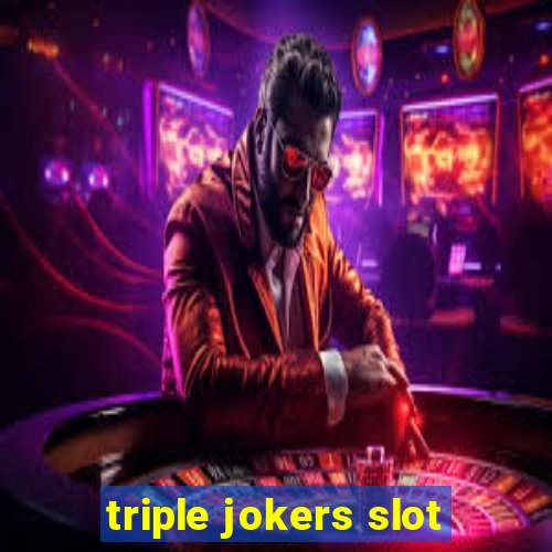 triple jokers slot