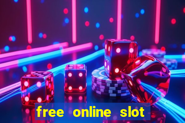 free online slot games no downloads