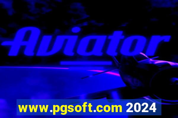 www.pgsoft.com 2024