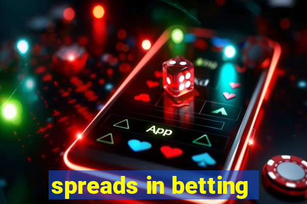 spreads in betting