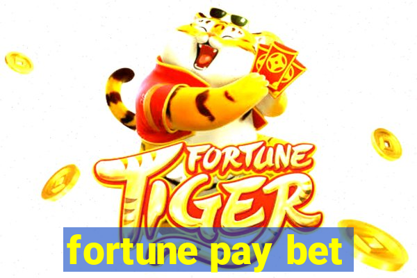 fortune pay bet