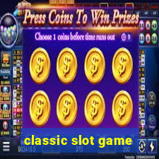 classic slot game