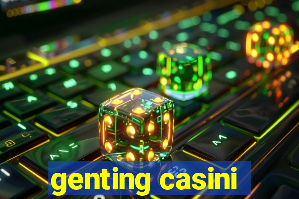 genting casini