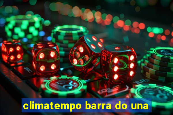 climatempo barra do una