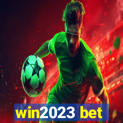 win2023 bet