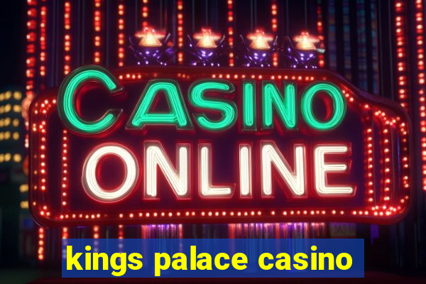 kings palace casino