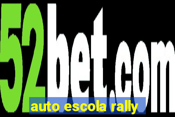 auto escola rally