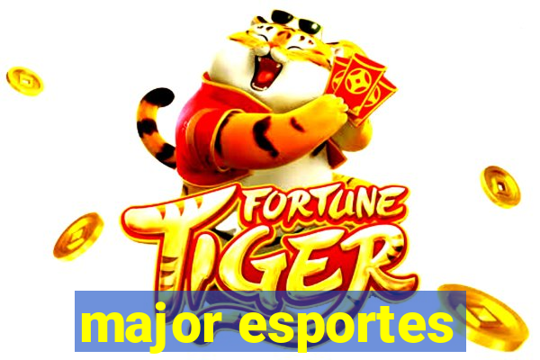 major esportes