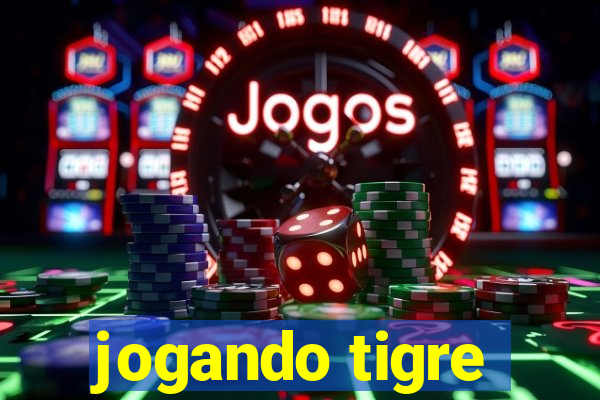 jogando tigre